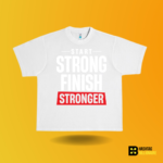 Start strong Finish stronger T-shirt - Image 8