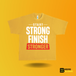 Start strong Finish stronger T-shirt - Image 4