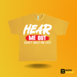 Hear me out Don't help me out T-shirt - Image 4