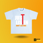 Just Listen Don't Lecture T-shirt - Image 9