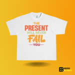 The present will never Fail you T-shirt - Image 8
