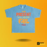 The present will never Fail you T-shirt - Image 5