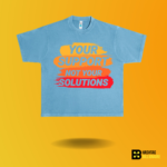 Your support not your solutions T-shirt - Image 5