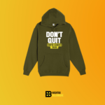 Don't quit you're almost there Hoodie - Image 7
