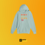 No one is coming, it's up to you Hoodie - Image 5