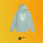 Don't just wish for it work for it Hoodie Black – Black - Image 3